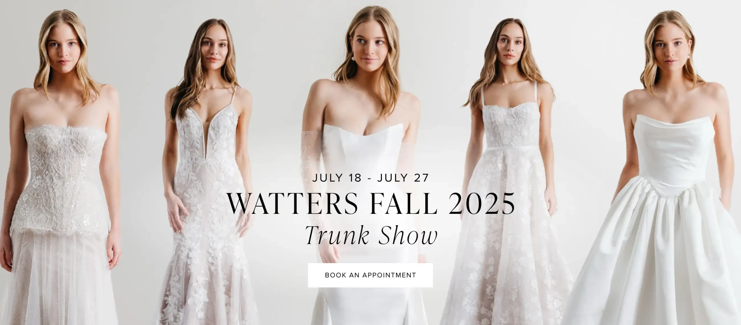 Image 20: Watters Fall 2025 Trunk Show desktop banner